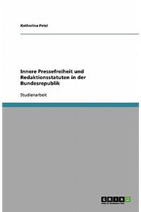 Innere Pressefreiheit und Redaktionsstatuten in der Bundesrepublik