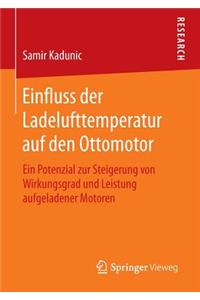 Einfluss Der Ladelufttemperatur Auf Den Ottomotor