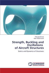 Strength, Buckling and Oscillations of Aircraft Structures