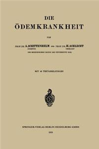 Die Ödemkrankheit