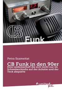 CB Funk in den 90er