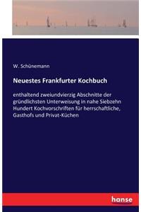 Neuestes Frankfurter Kochbuch
