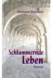 Schlummernde Leben