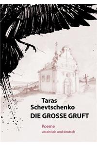 Die Große Gruft