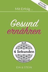 Mit Erfolg ... Gesund ernähren