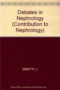 Minetti Contributions To Nephrology -     *debates* In Nephrology (paper Only)