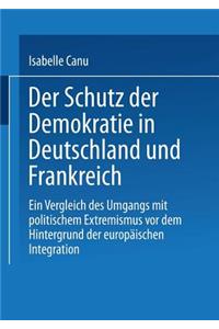 Schutz Der Demokratie in Deutschland Und Frankreich