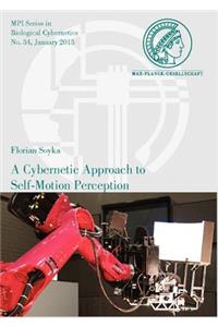 Cybernetic Approach to Self-Motion Perception