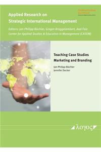 Teaching Case Studies - Marketing and Branding