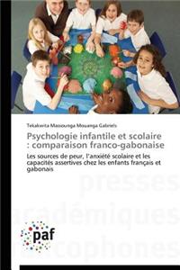 Psychologie Infantile Et Scolaire: Comparaison Franco-Gabonaise