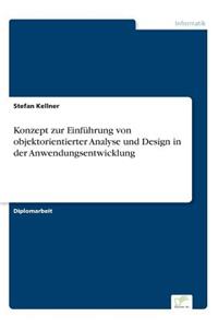 Konzept zur Einführung von objektorientierter Analyse und Design in der Anwendungsentwicklung