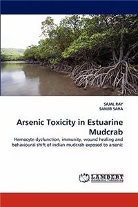 Arsenic Toxicity in Estuarine Mudcrab