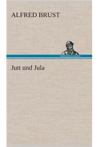 Jutt und Jula