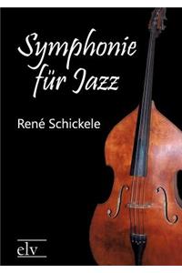 Symphonie Fur Jazz