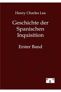 Geschichte der Spanischen Inquisition