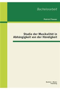 Studie der Musikalität in Abhängigkeit von der Händigkeit