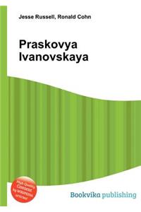 Praskovya Ivanovskaya