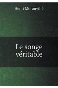 Le songe véritable