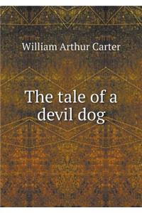 The tale of a devil dog
