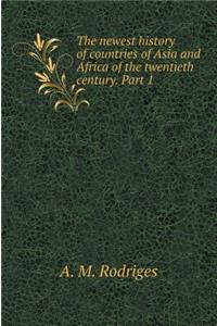 The recent history of Asian and African XX century. Part 1