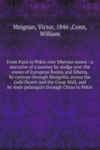 From Paris to Pekin over Siberian snows