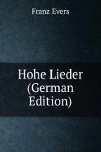 Hohe Lieder (German Edition)