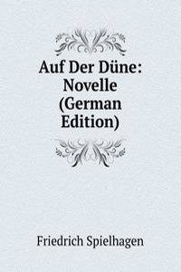 Auf Der Dune: Novelle (German Edition)