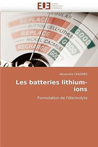 Les Batteries Lithium-Ions