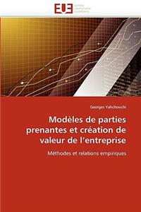 Modèles de Parties Prenantes Et Création de Valeur de l''entreprise