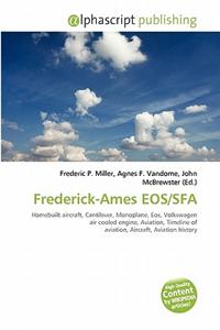 Frederick-Ames EOS/Sfa
