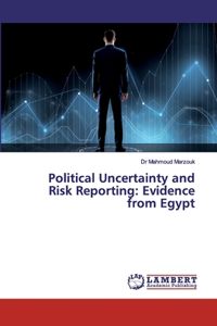 Political Uncertainty and Risk Reporting