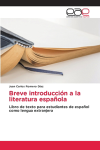 Breve introducción a la literatura española