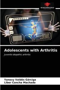 Adolescents with Arthritis