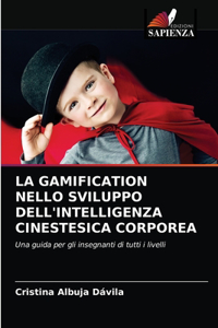 Gamification Nello Sviluppo Dell'intelligenza Cinestesica Corporea