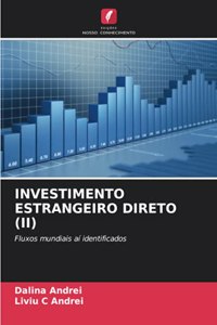 Investimento Estrangeiro Direto (II)