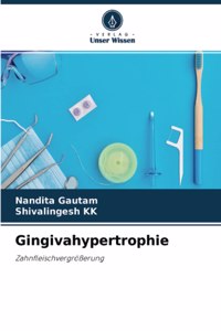 Gingivahypertrophie