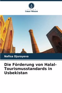 Förderung von Halal-Tourismusstandards in Usbekistan