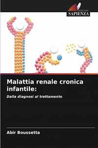 Malattia renale cronica infantile