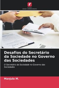 Desafios do Secretário da Sociedade no Governo das Sociedades