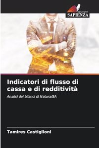 Indicatori di flusso di cassa e di redditività