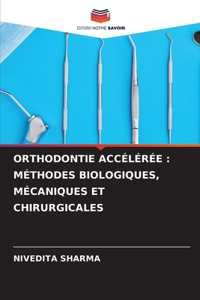Orthodontie Accélérée