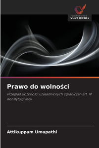 Prawo do wolności