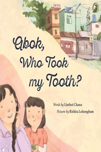 Abok, Who Took My Tooth