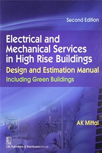 Electrical and Mechanical Services in High Rise Building