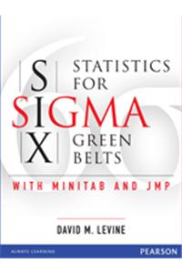 Statistics for Six Sigma Green Belts