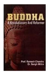 Buddha—A Revolutionary and Reformer