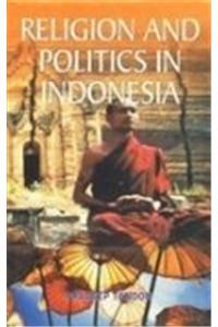 Religion & Politics in Indonesia