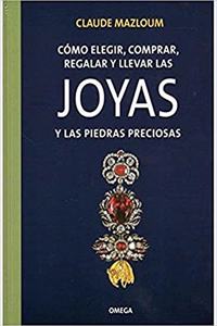 COMO ELEGIR,...JOYAS Y PIEDRAS PRECIOSAS
