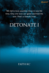 Detonate I