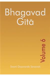 Bhagavad Gita - Volume 6